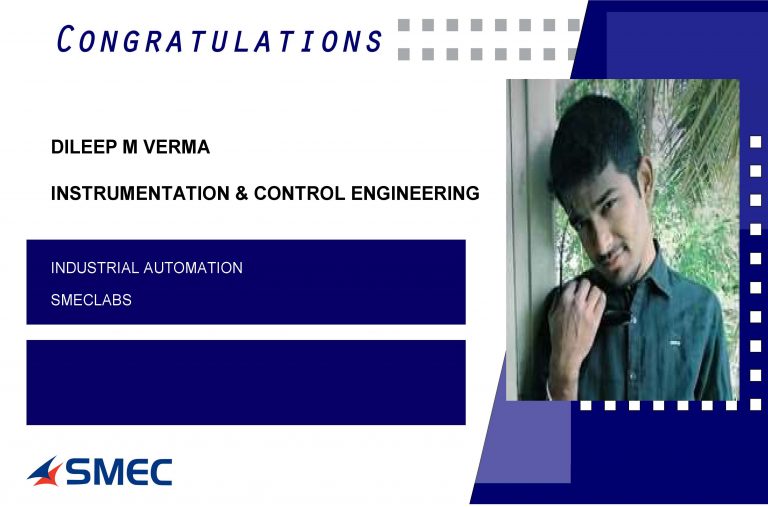 Dileep M Verma Placed Successfully as Instrumentation & Control Engineer