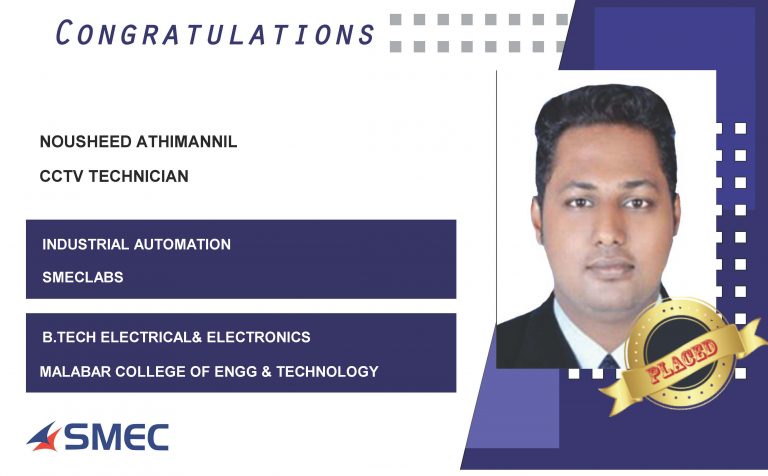 Nousheed Athimannil Placed Successfully as CCTV Technician
