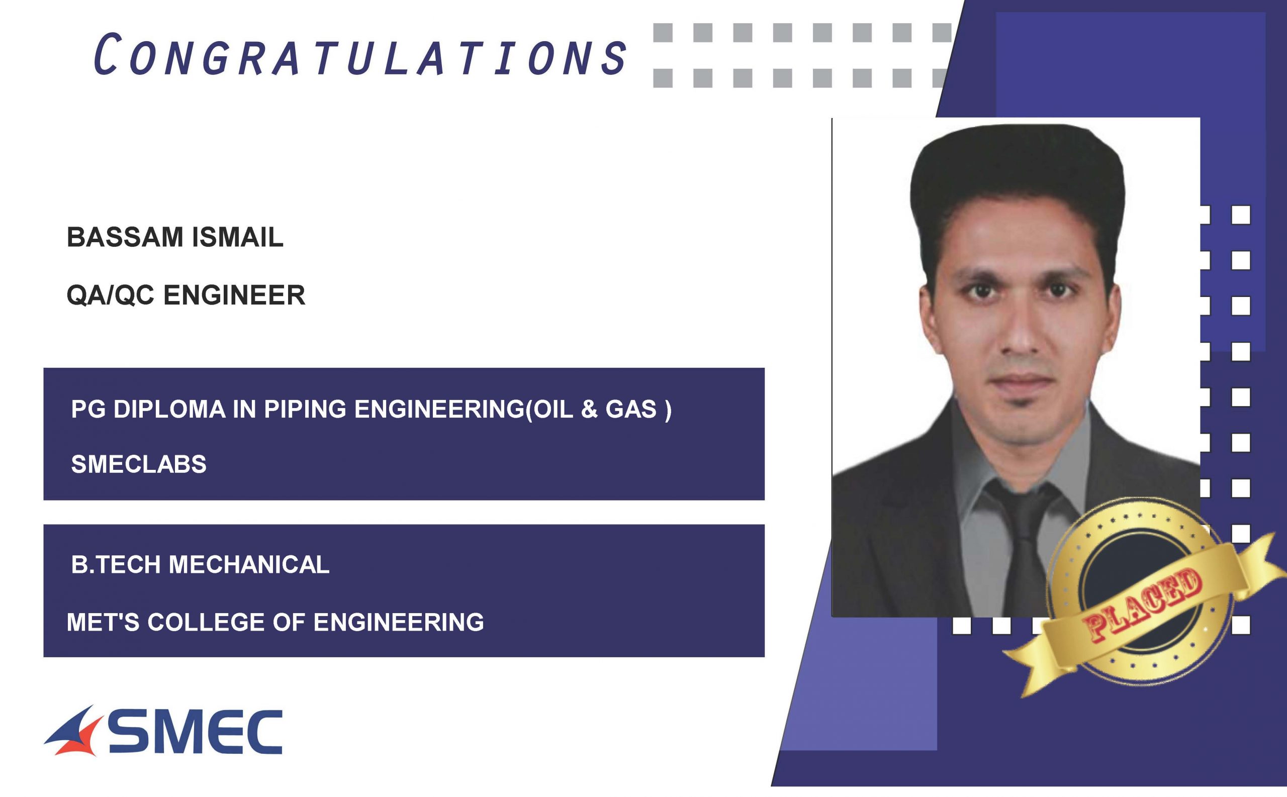 Bassam Ismail Placed Successfully as QA/QC Engineer
