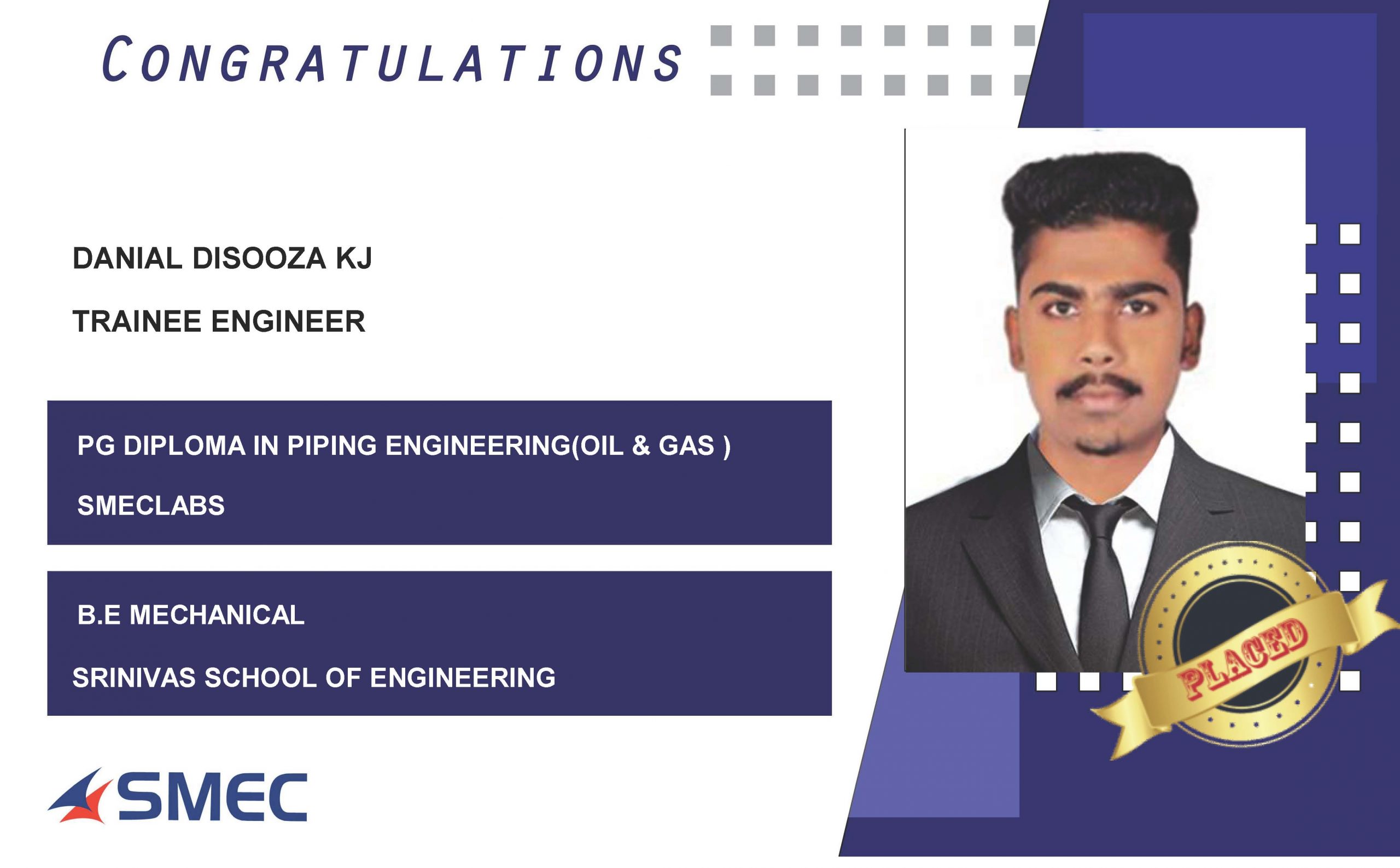 Danial Disooza KJ Placed Successfully as Trainee Engineer