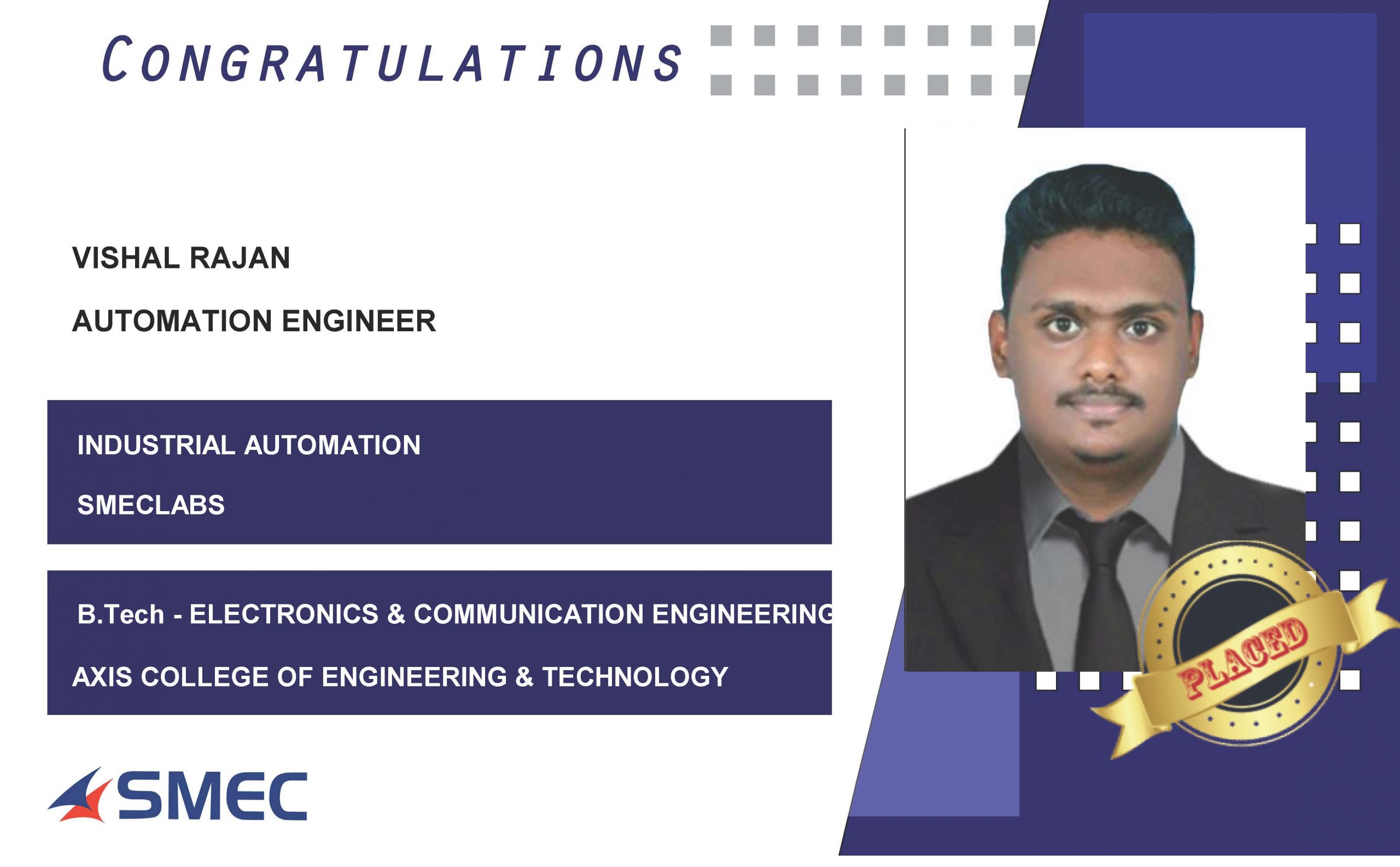 Vishal Rajan Placed Successfully as Automation Engineer