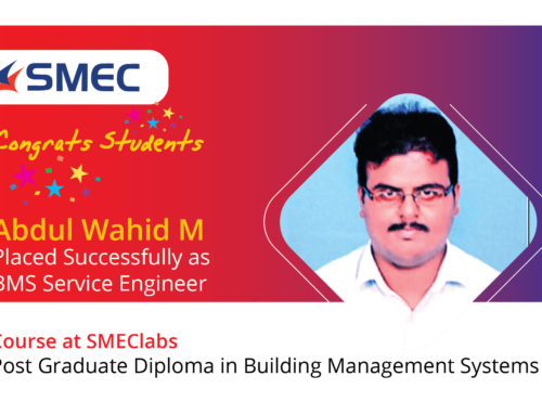 Abdul Wahid M placed successfully as BMS Service Engineer
