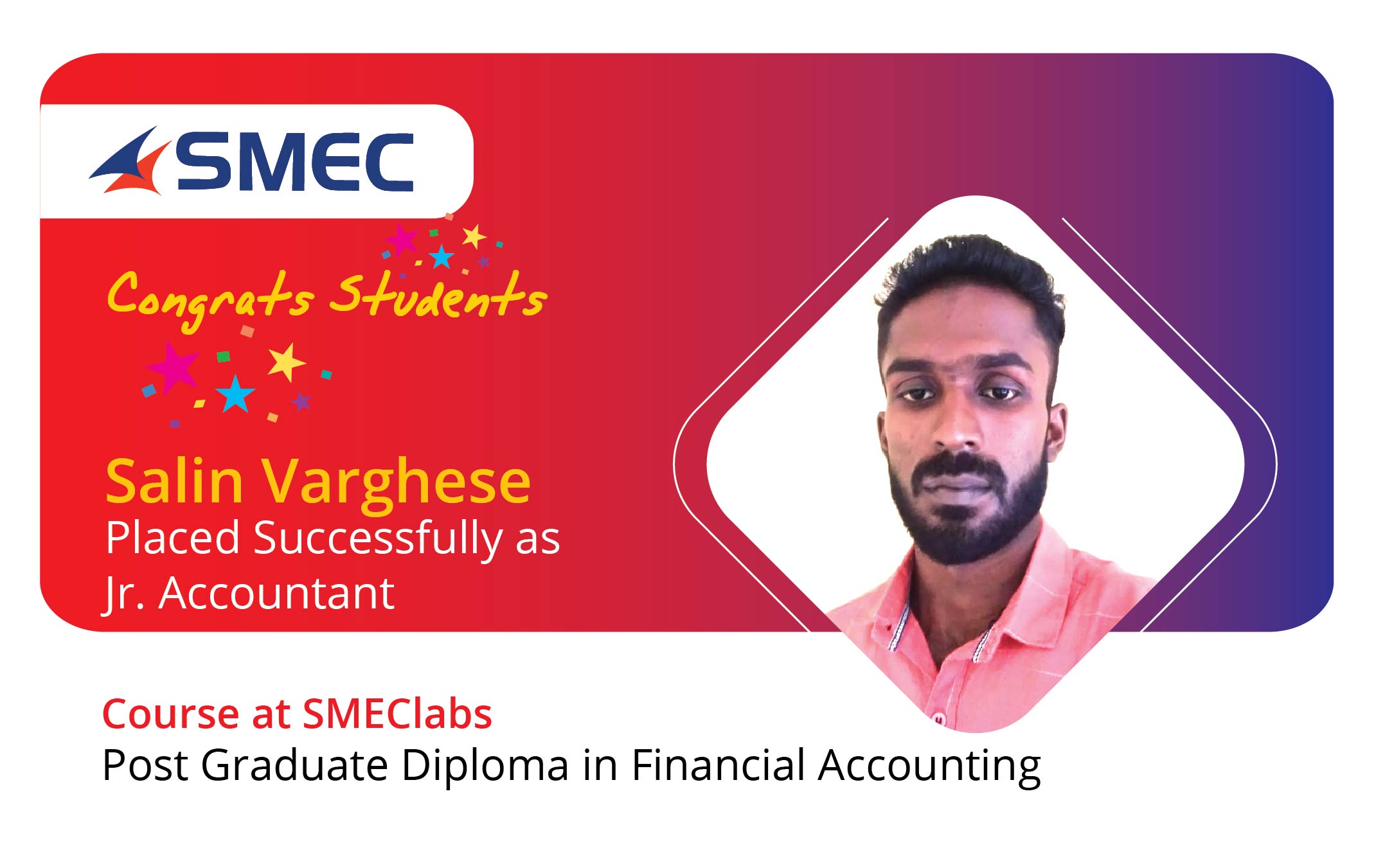 Salin Varghese got Placed from SMEC as Jr. Accountant